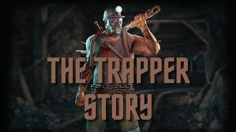 How Evan MacMillan Became The Trapper. FULL STORY AND CUT SCENE