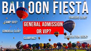 Albuquerque Balloon Fiesta Ticketing Options :VIP,  Glamping, Gondola Club, and more!