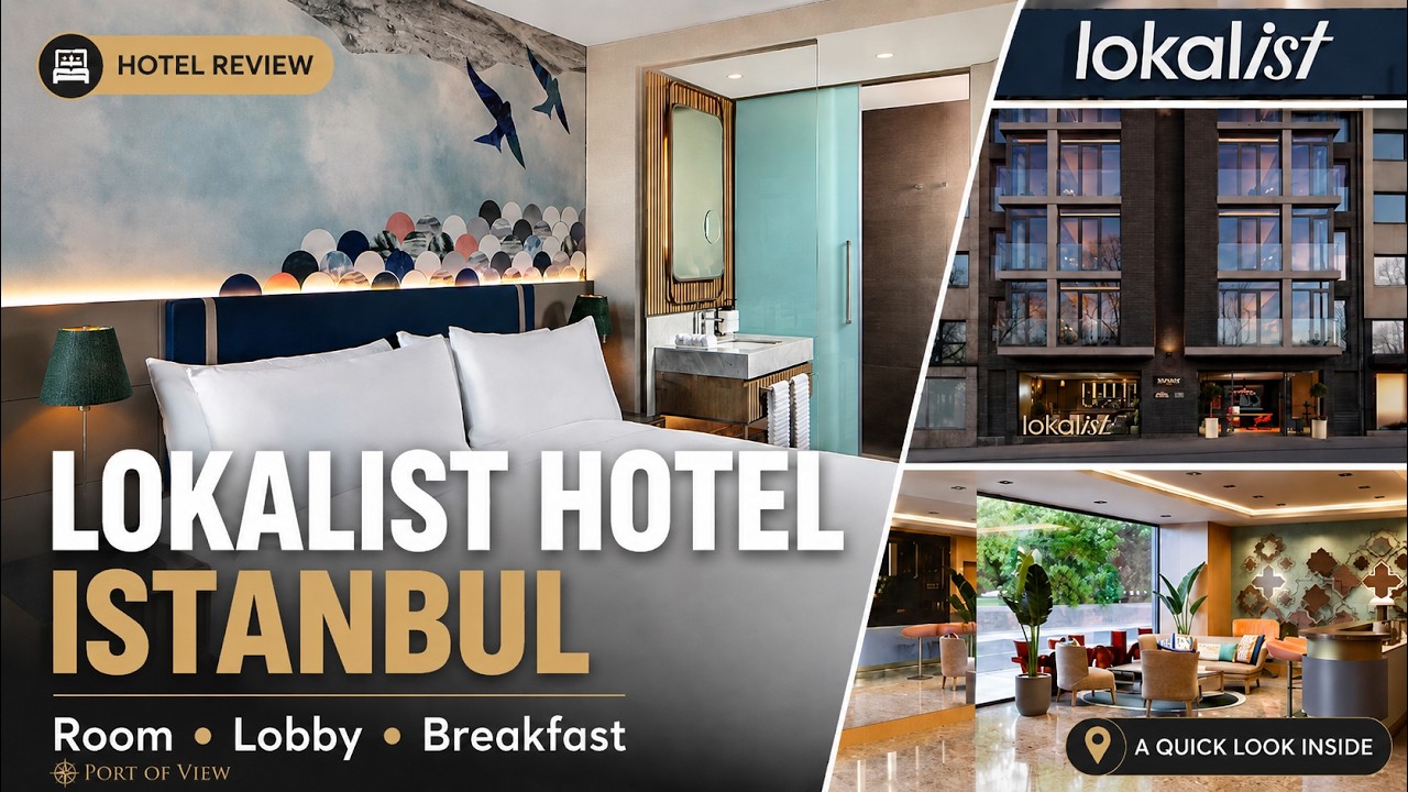 Lokalist Hotel Istanbul: A Quick Look Inside Before You Book