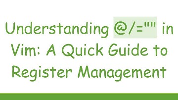 Understanding @/="" in Vim: A Quick Guide to Register Management