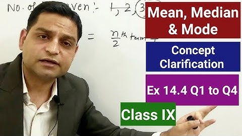 Class 9 Maths Ex 14.4 Q1 to Q4 Ch14 Statistics Mean, Median & Mode - Average of Numbers 9th NCERT
