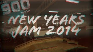 New Year's Jam 2014 | The 900° Shop (BMX)