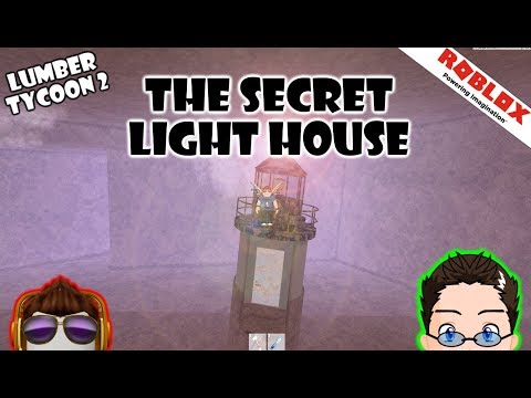 The Secret Light House Lumber Tycoon 2 Roblox Youtube - roblox lumber tycoon 2 secret cave youtube