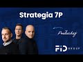 Strategia 7p sprawdzona na 100kach mieszka strategia inwestowania fid group