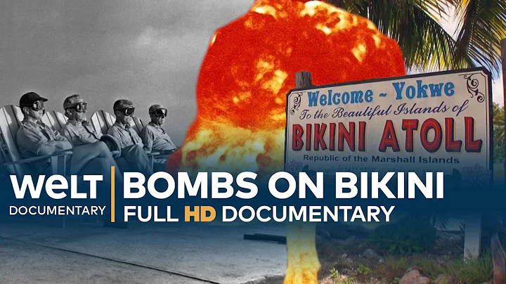 The Forgotten Nuclear War - Bombs on Bikini Atoll | Full Documentary