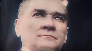 Mustafa Kemal Atatürk Restorasyonlu Hd - Yiğidim Aslanım Cover Ile