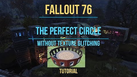 Fallout 76 Camp Tutorial - The Perfect Circle - Adventure mode
