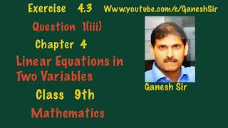 Ex4.3 Q1 (iii) Chapter 4 Linear Equations in Two Variables.Class 9th Mathematics .NCERT/CBSE