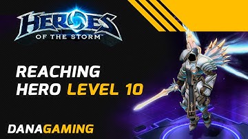 Reaching hero level 10 - Heroes of the Storm ⋆ⒹⒼ⋆