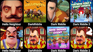 Hello Neighbor 3,Dark Riddle 3,Dark Riddle Classic,Dark Riddle 2,Hello Neighbor 2,Dark Riddle