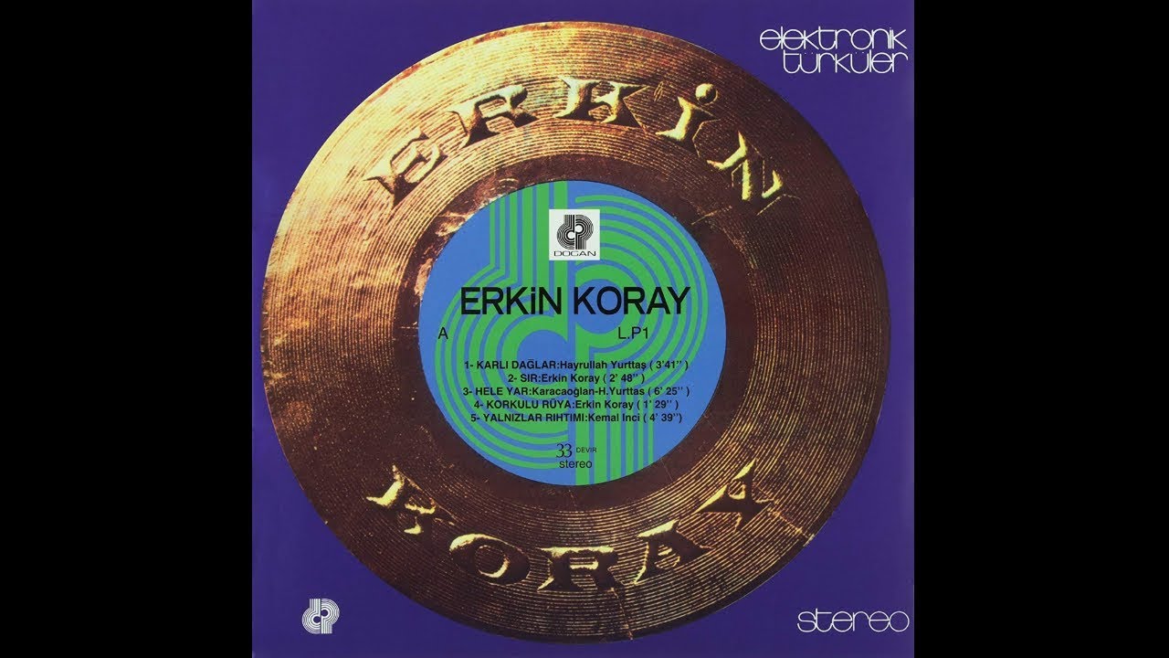 Erkin Koray   Elektronik Trkler 1974 Full Album Vinyl