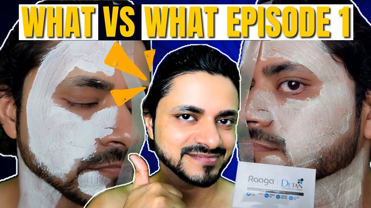 episode-1-what-vs-what-indian-ozone-ayurveda-detan-pack-vs-ragaa