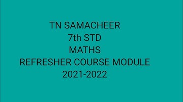 TN Samacheer 7th std maths refresher course module 2021-2022