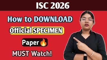 ISC 2026 | How to Download Official SPECIMEN Papers | Class 12 | MUST WATCH 🔥