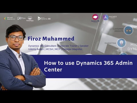 How to use Dynamics 365 Admin Center | Office 365 Admin center