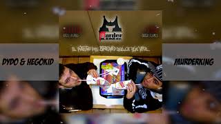 Dydo & HegoKid - La Mia Stanza (MurderKing 2009)