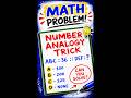 Number Analogy Tricks #numberpuzzle #mathshorts #iqtest #brainteaser