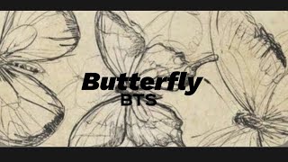 BTS - Butterfly (Çeviri)