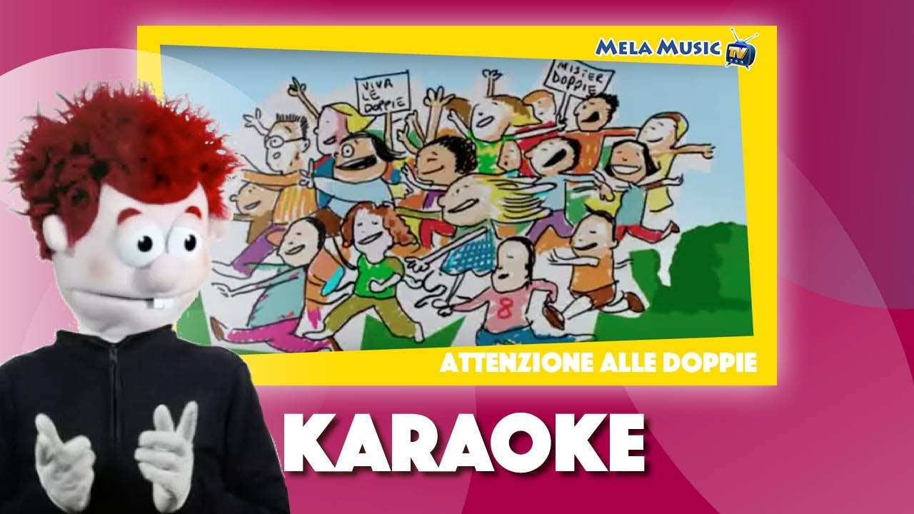 Attenzione Alle Doppie Camillo Nella Versione Karaoke Per Imparare La Grammatica Melamusictv Youtube