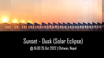 Sunset - Dusk | Cloudy Sky | Roof top view | Partial solar eclipse 16:00-17:00 | 25 Oct 2022