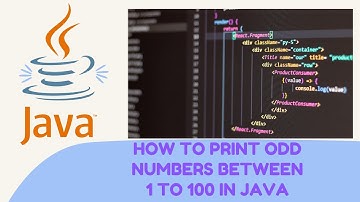 how to print odd numbers between 1 to 100 in java
