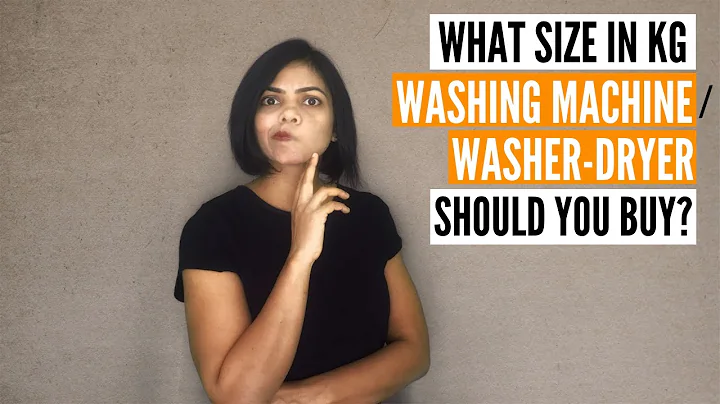 PART 2: WHAT IS KG IN WASHING MACHINE? What size WASHER-DRYER to buy? How many clothes can you wash? - DayDayNews