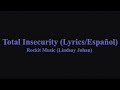 Rockit Music (Lindsay Johan) – Total Insecurity (Lyrics/Español) 