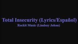 Rockit Music (Lindsay Johan) – Total Insecurity (Lyrics/Español) 'Peligro inminente' FNAF SB SONG