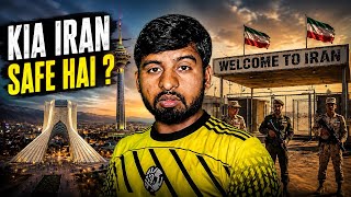 Kya Iran Safe Hai? | Can Foreigners Visit Iran? | Iran Travel Guide 2026