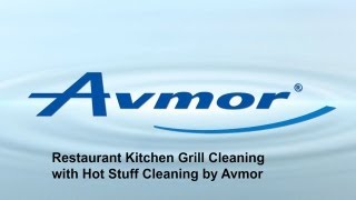 Restaurant Kitchen Grill Cleaning | Hot Stuff Cleaning by Avmor