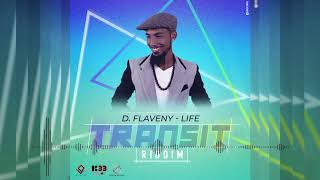 D. Flaveny - Life Transit Riddim