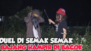 ADU ILMU SANTET DI SEMAK SEMAK SAMPAI SEGITU HEBATNYA