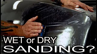 Which is Better: Wet or Dry Sanding?