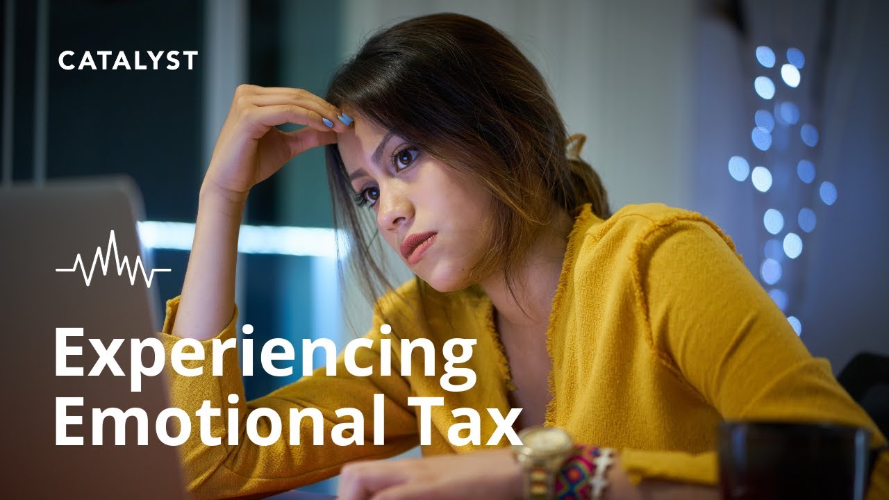 Experiencing Emotional Tax
