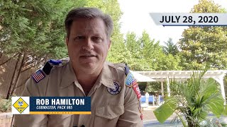 Cub Scouts Pack 985 Video Update! | July 28th, 2020