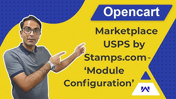 OpenCart Marketplace USPS by Stamps.com - Module Configuration