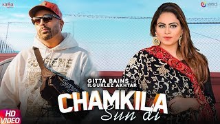 Gurlez Akhtar - Chamkila Sun Di | Gitta Bains | Jay K | New Song 2020 | Punjabi Songs | Saga Music