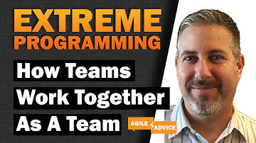 Extreme Programming - Teamwork over Individual Work! - W/ Micheal Abugow
