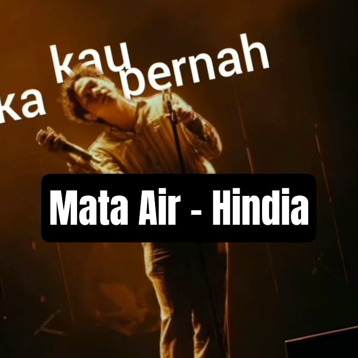Mata Air - Hindia || #hindia #baskara #mataair #song #edit #fyp