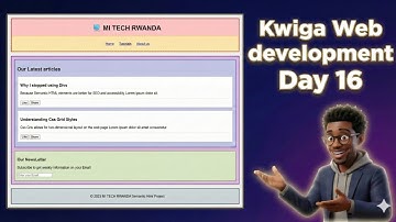 Kwiga Web development Day 16  HTML semantic Explained |  Gukora website with HTML and CSS Website
