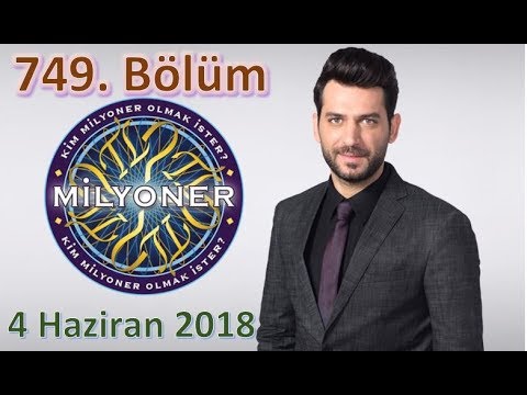 Kim Milyoner Olmak İster? 749. Bölüm _  HD Kalite Reklamsız TEK PARÇA - 4 Haziran 2018 YENİ