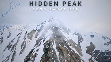 Hidden Peak - Long Range FPV With Telemetry