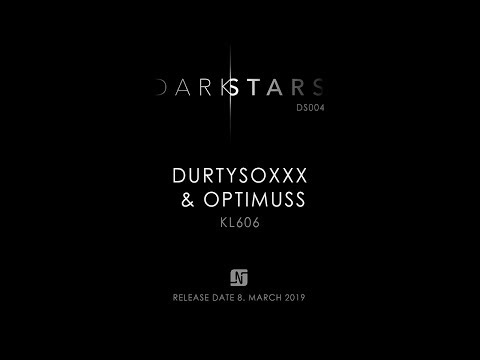 Durtysoxxx & Optimuss - KL606 (Original Mix) - Noir Music