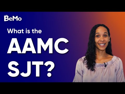 What is the AAMC SJT? | BeMo Academic Consulting