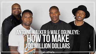 Antoine Walker & Wale Ogunleye: How To Make 100 Million | I AM ATHLETE