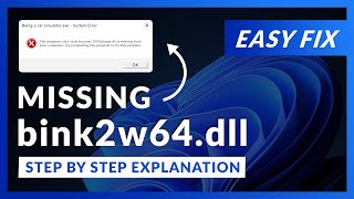 bink2w64.dll Error Windows 11 | 2 Ways To FIX | 2021