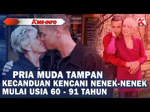 PRIA TAMPAN KECANDUAN KENCANI NENEK-NENEK BERUSIA 60-91 TAHUN SEJAK USIANYA 18 TAHUN