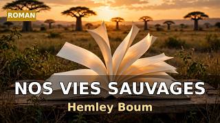Hemley Boum's Nos vies sauvages: Her Portrait of a Cameroon Under Control
