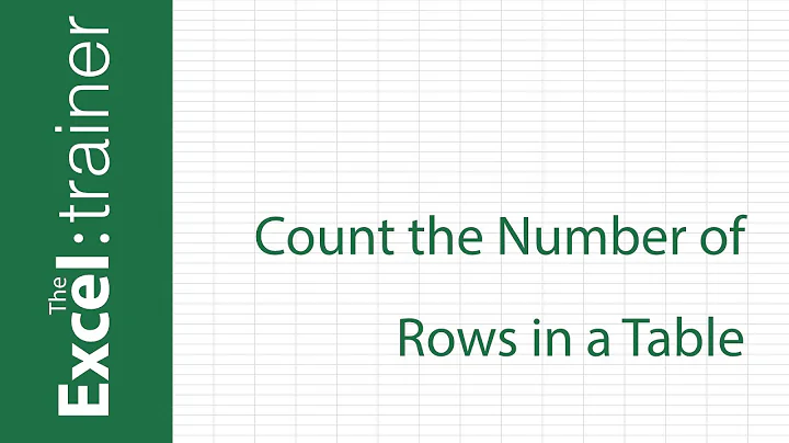 Excel: How to Count the Number of Rows in a Table