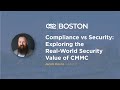 Compliance vs security exploring the realworld security value of cmmc